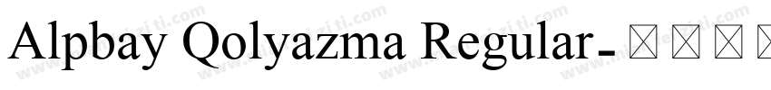 Alpbay Qolyazma Regular字体转换